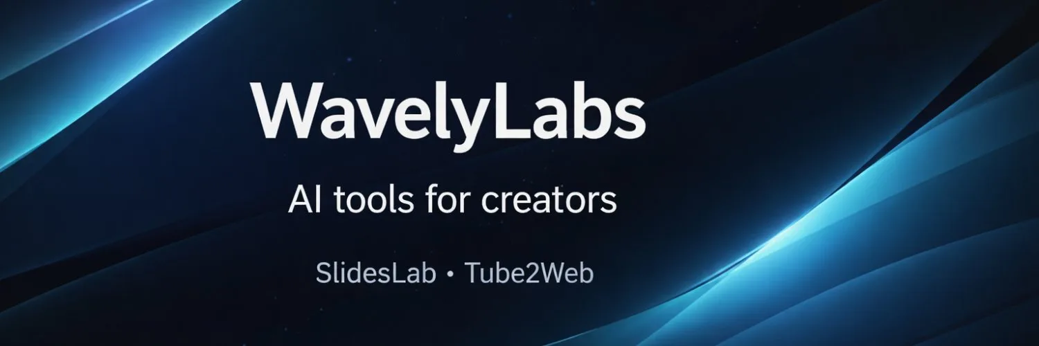 WavelyLabs brand header with products SlidesLab and Tube2Web.